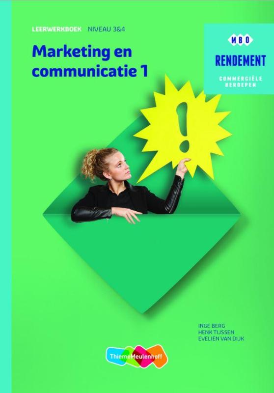 Marketing & communicatie / Niveau 3&4 Deel 1 / Leerwerkboek / Rendement