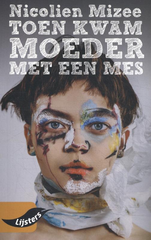 Grote Lijsters  -   Toen kwam moeder met een mes