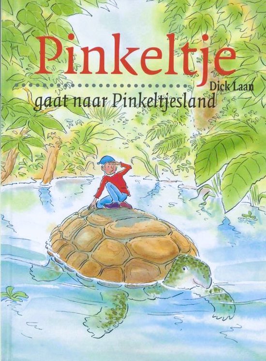 Pinkeltje 8 - Pinkeltje gaat naar Pinkeltjesland