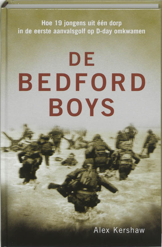 Alex Kershaw De Bedford Boys thumbnail