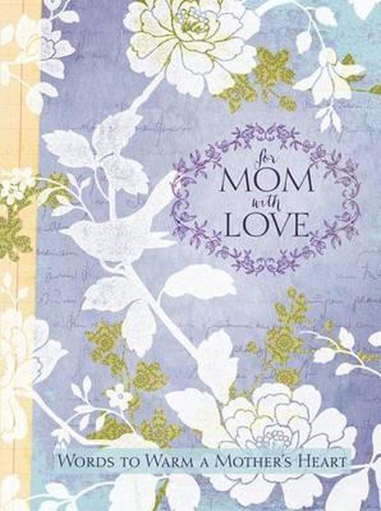 FOR MOM, WITH LOVE