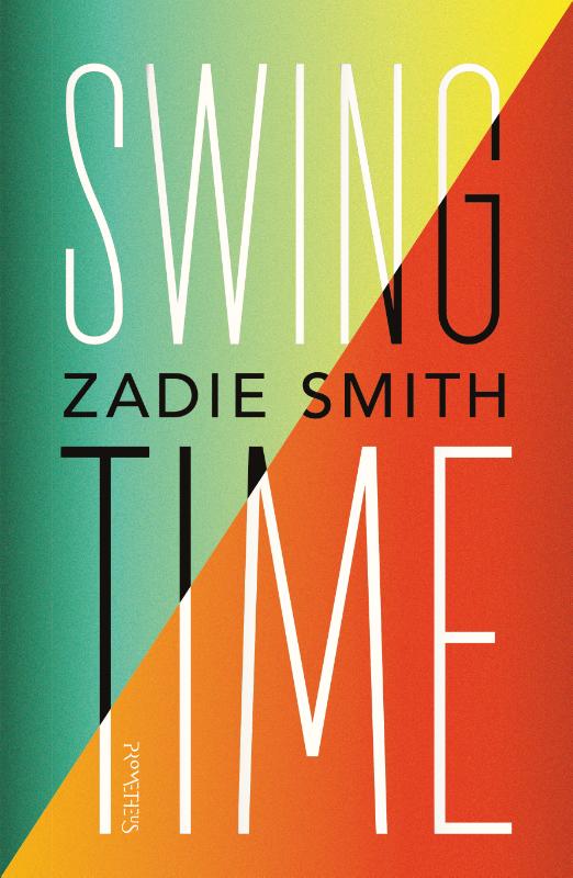 Zadie Smith Swing Time thumbnail