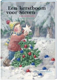 K. Ruhmann Een Kerstboom Voor Steven / Een Vier Windstreken Prentenboek