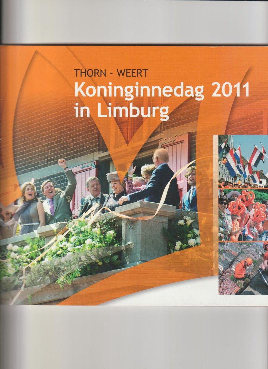 Koninginnedag 2011 in Limburg