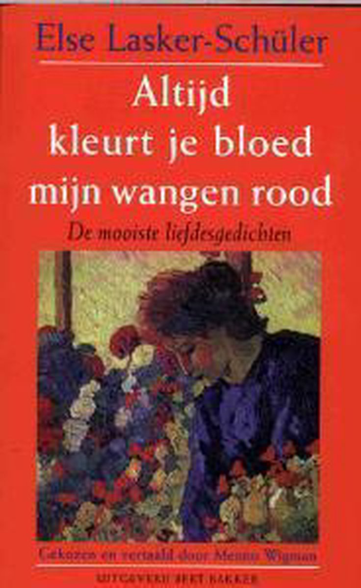 boekenbalie_9789035124301_cover Altijd kleurt je bloed mijn wangen rood