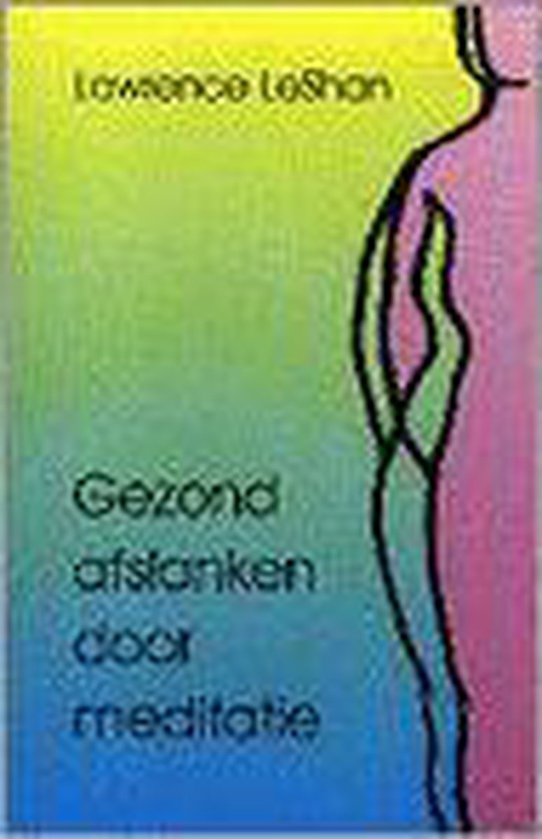 boekenbalie_9789020243093_cover GEZOND AFSLANKEN DOOR MEDITATIE