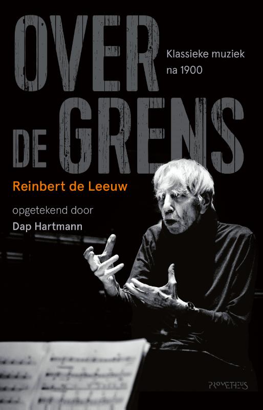 Reinbert De Leeuw Over De Grens
