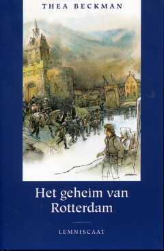 Het geheim van Rotterdam Het geheim van Rotterdam achterkant