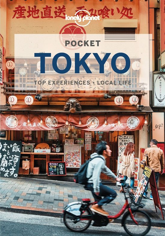 Tokyo / Lonely Planet Pocket Guides