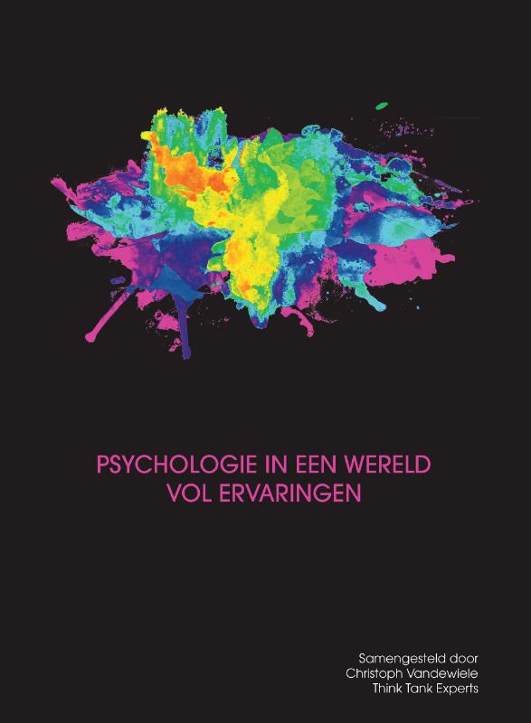 Christoph Vandewiele Psychologie In Een Wereld Vol Ervaringen