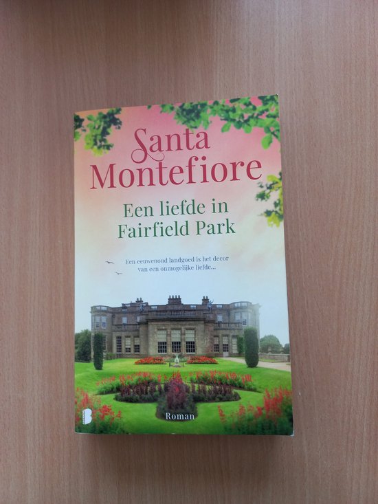 Een liefde in Fairfield Park - Santa Montefiore