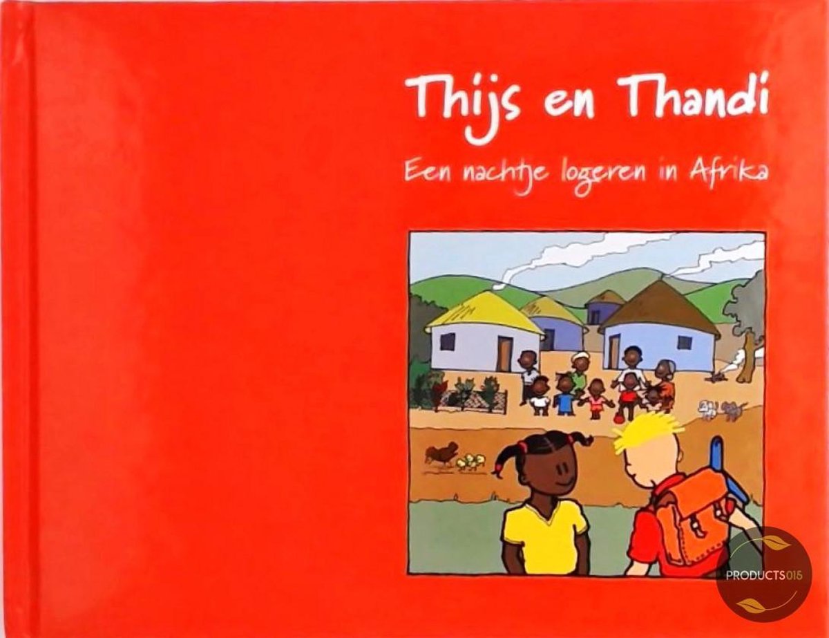 boekenbalie_9789082771602_cover Thijs & Thandi / Thijs & Thandi / 1