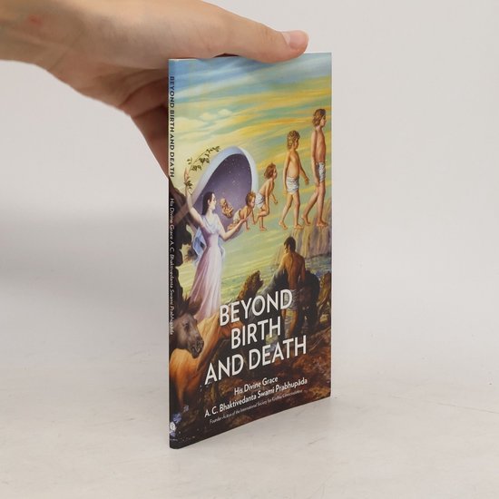 Beyond Birth and Death