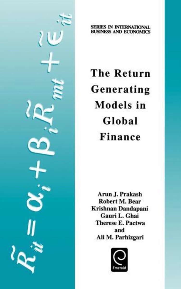 The Return Generating Models in Global Finance