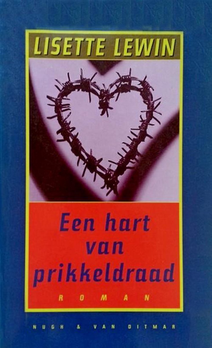 boekenbalie_9789038846316_cover Een hart van prikkeldraad