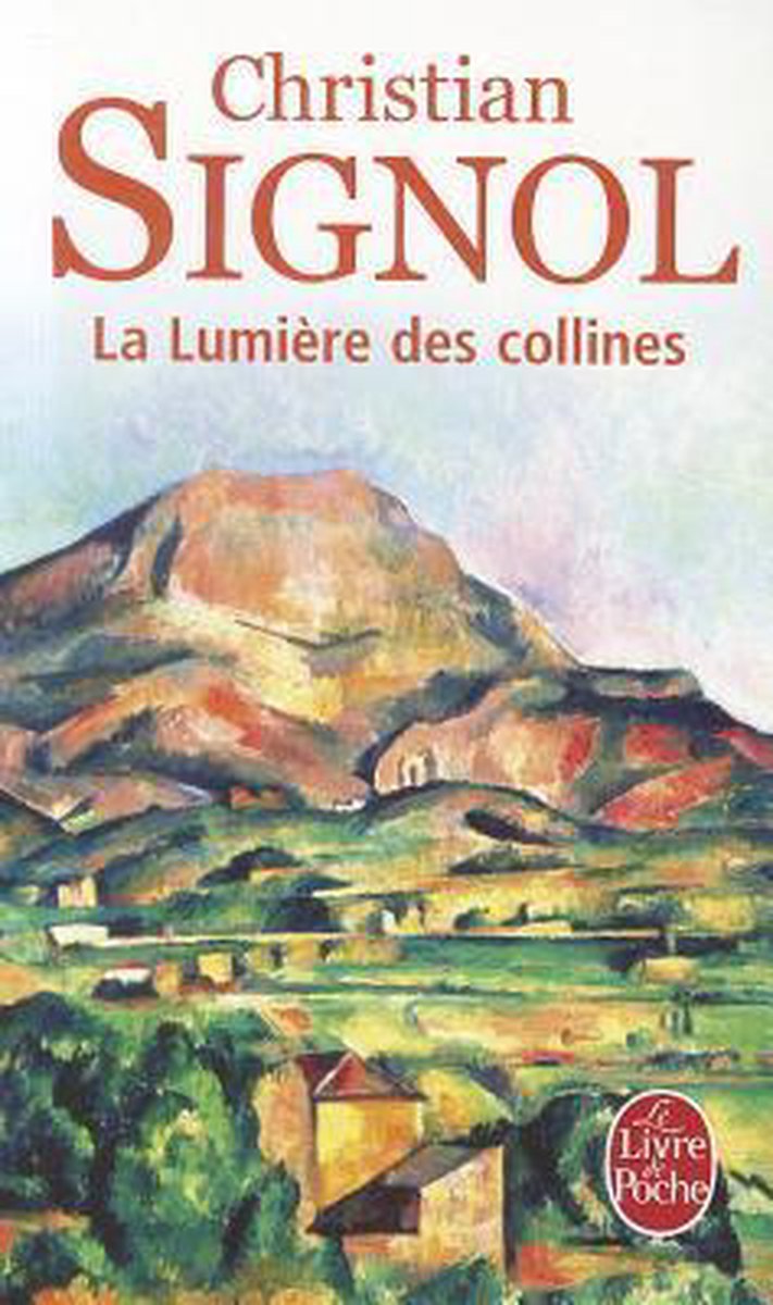 La Lumiere Des Collines
