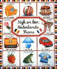 Kijk en leer: Nederlands - Frans / KIJK & LEER