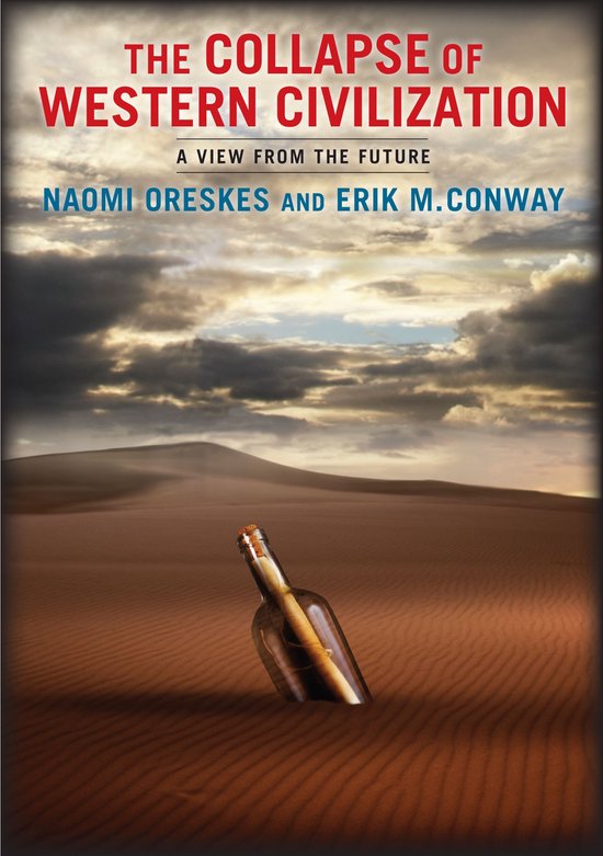 Naomi Oreskes The Collapse Of Western Civilization