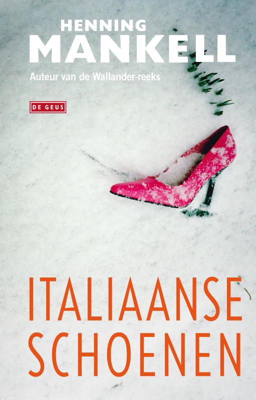 Henning Mankell Italiaanse Schoenen / Fredrik Welin / 1