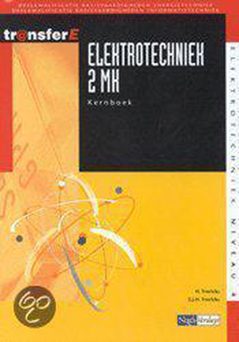 Elektrotechniek / 2 MK / Kernboek / TransferE