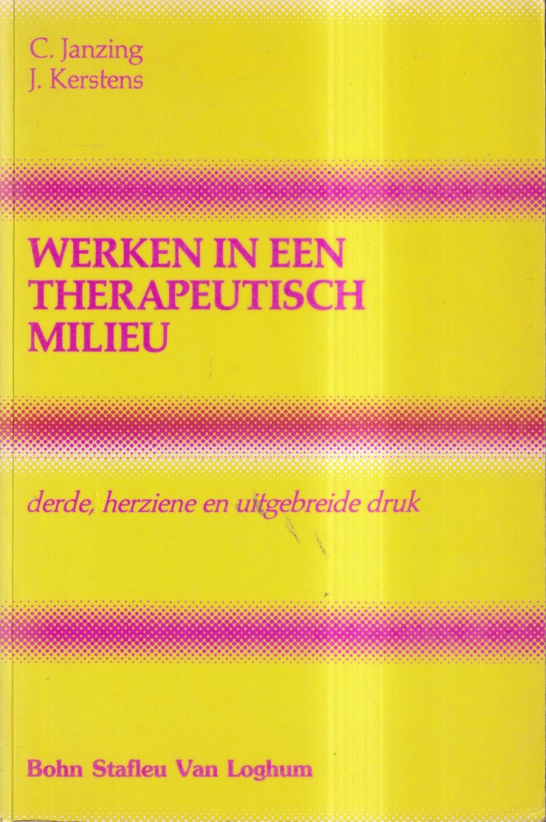 WERKEN IN EEN THERAPEUTISCH MILIEU
