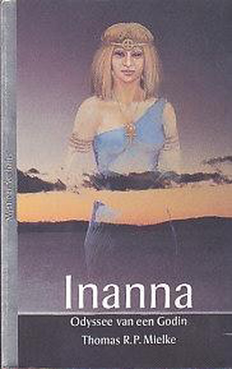 Inanna / Mystieke verhalen