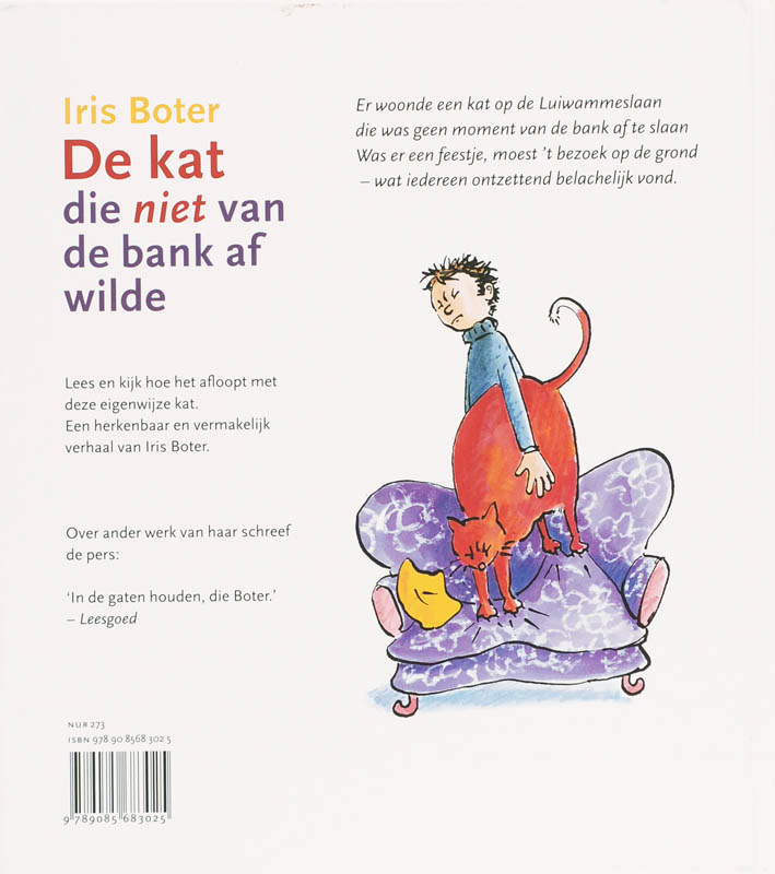 De Kat Die Niet Van De Bank Af Wilde achterkant