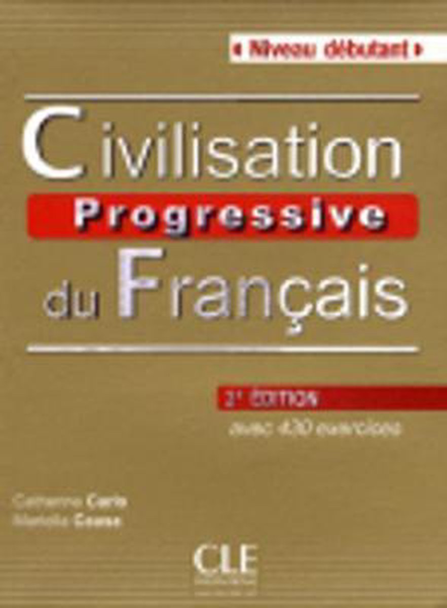 Civilisation progressive du francais - nouvelle edition