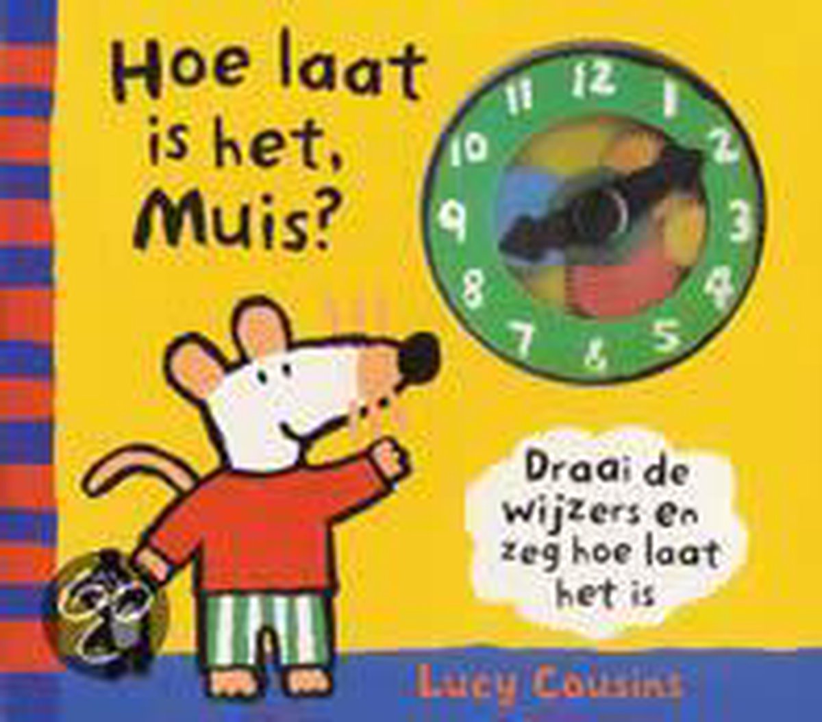 Hoe laat is het, Muis ? / Liefs van Leopold