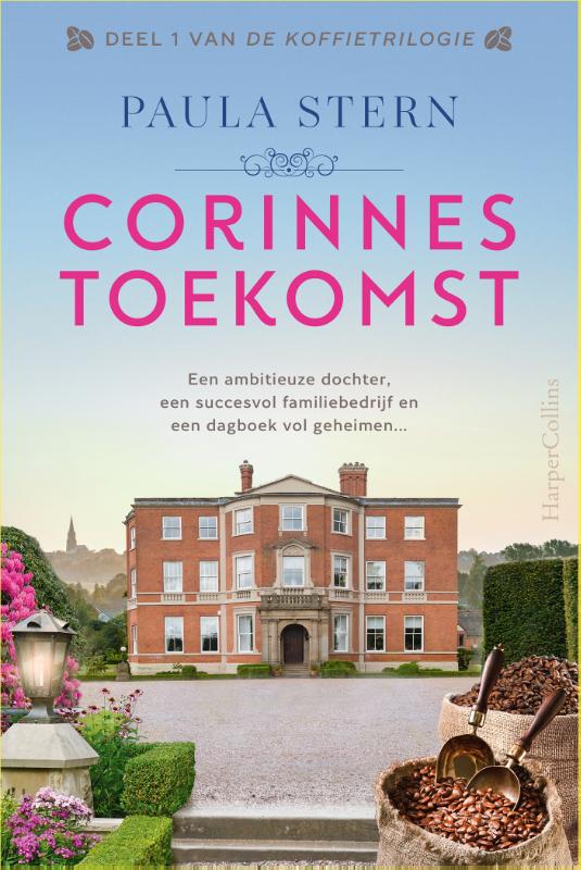 De Koffietrilogie 1 -   Corinnes toekomst