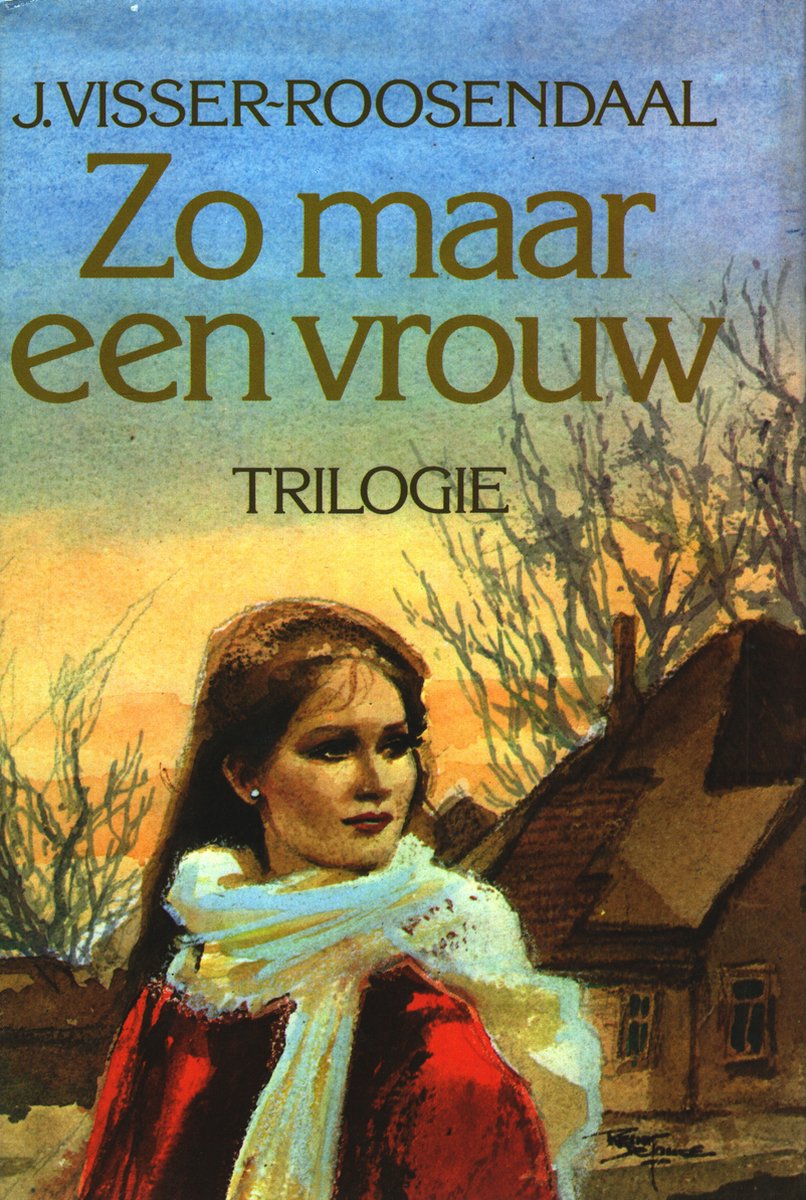 Zo maar een vrouw trilogie