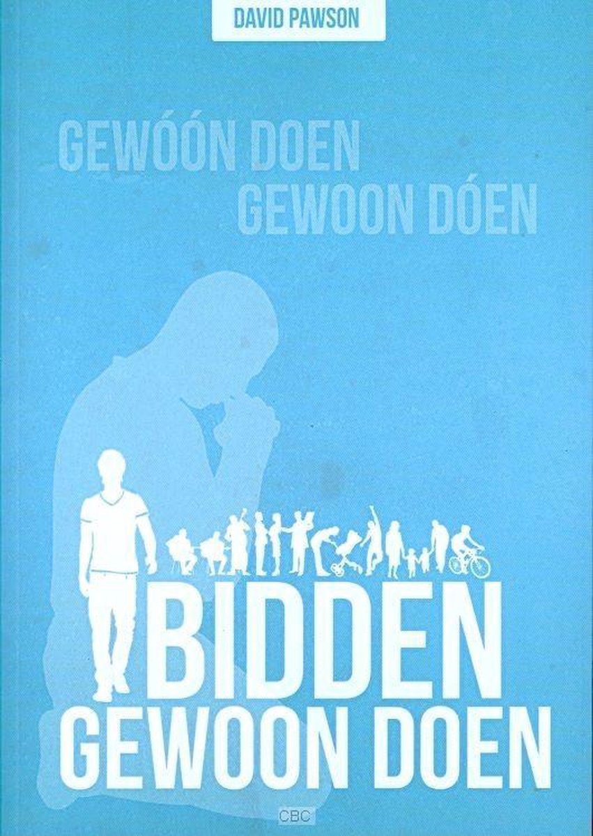 D. Pawson Bidden Gewoon Doen