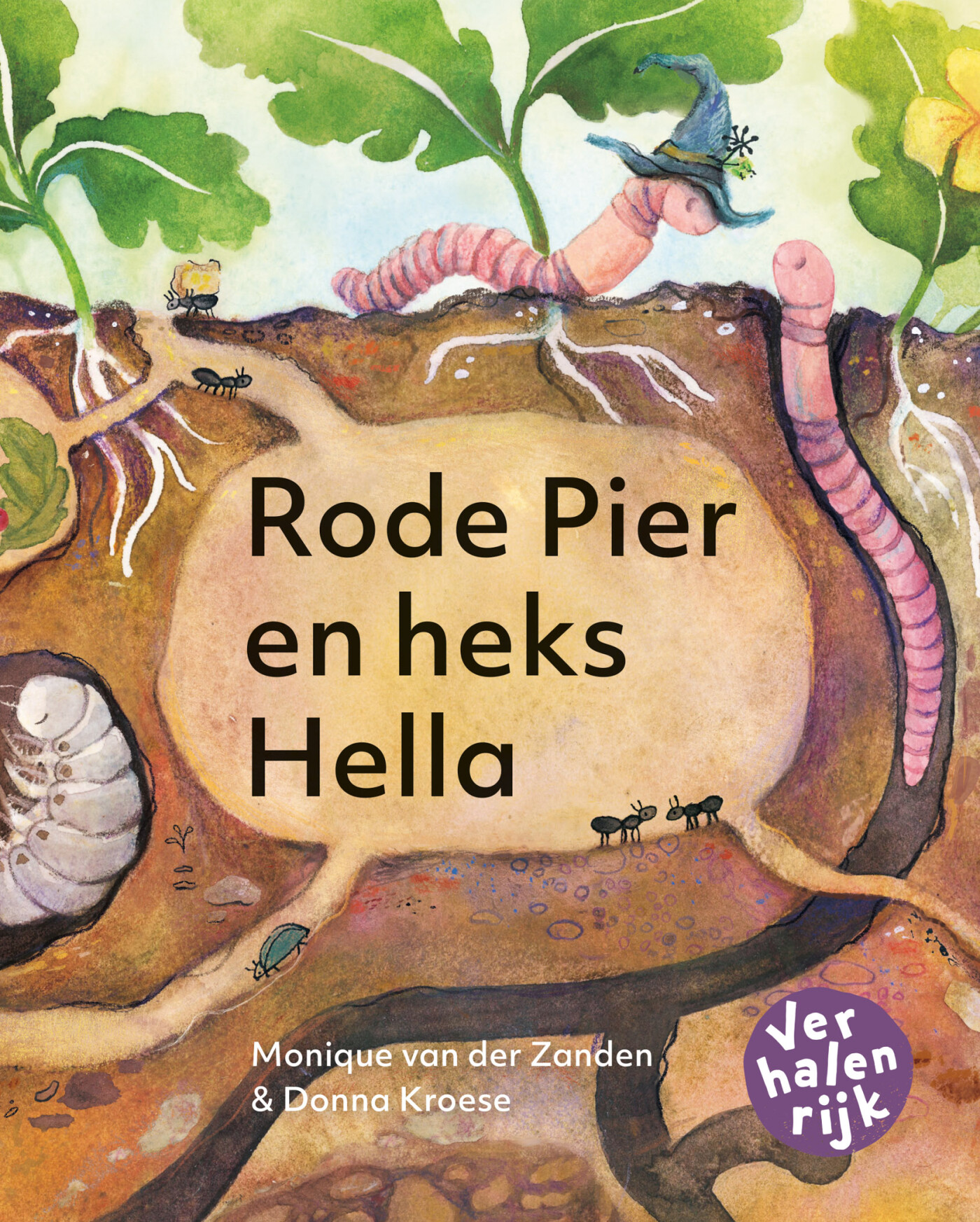 Rode pier en heks Hella / Hallo Worm! / Verhalenrijk