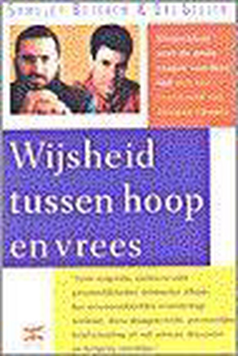 Wijsheid tussen hoop en vrees