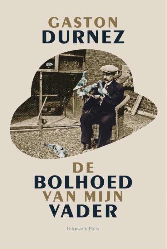 De bolhoed van mijn vader