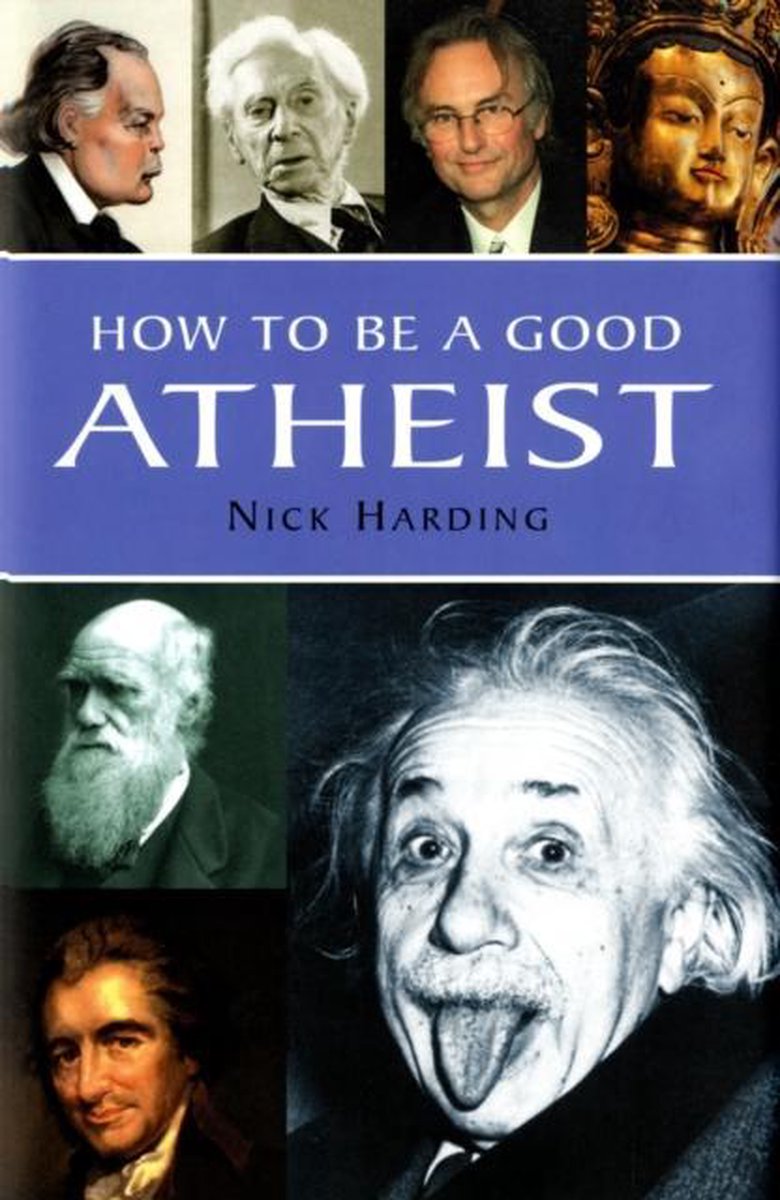 How to be a Good Atheist