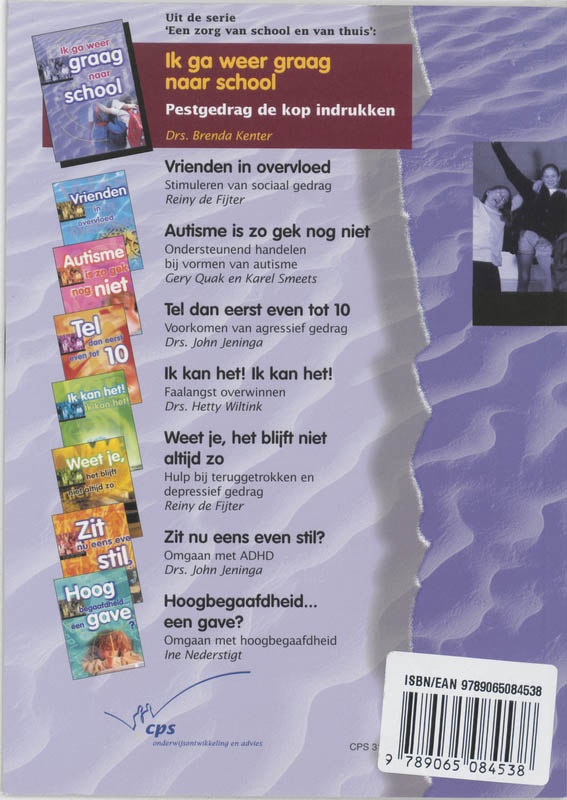 Ik ga weer graag naar school / Een zorg voor school en thuis Ik ga weer graag naar school / Een zorg voor school en thuis achterkant