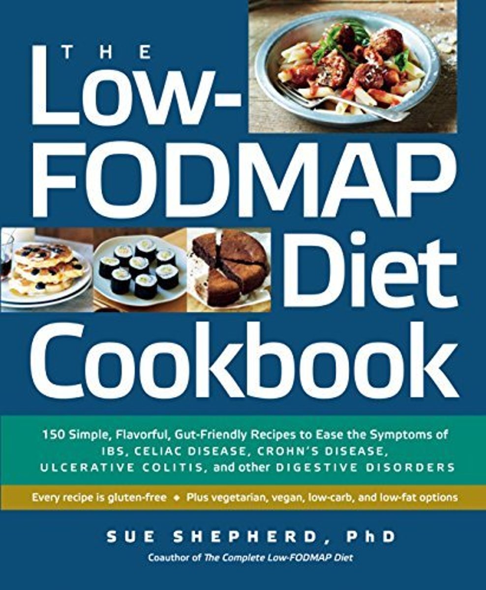 The Low-FODMAP Diet Cookbook