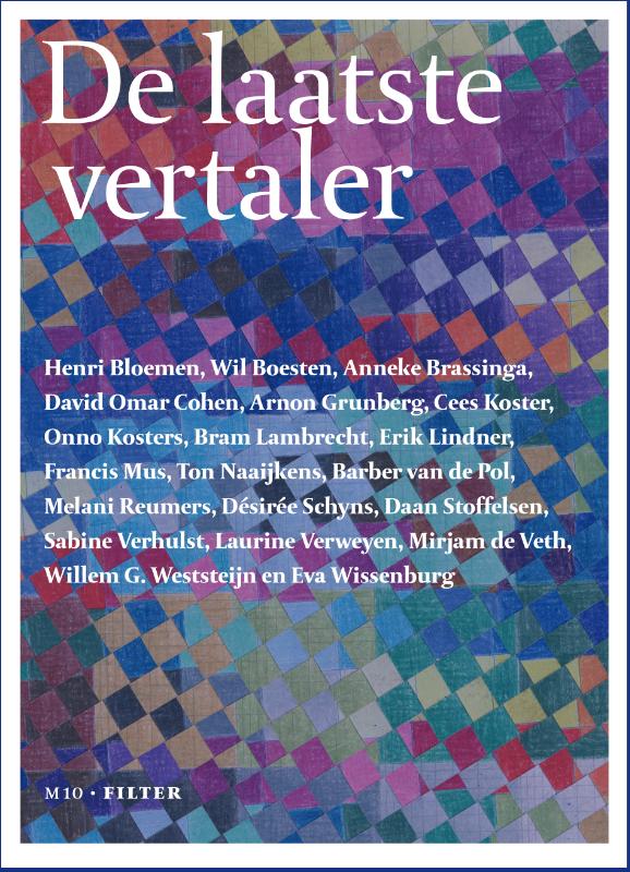De laatste vertaler / Filter – Tijdschrift over vertalen