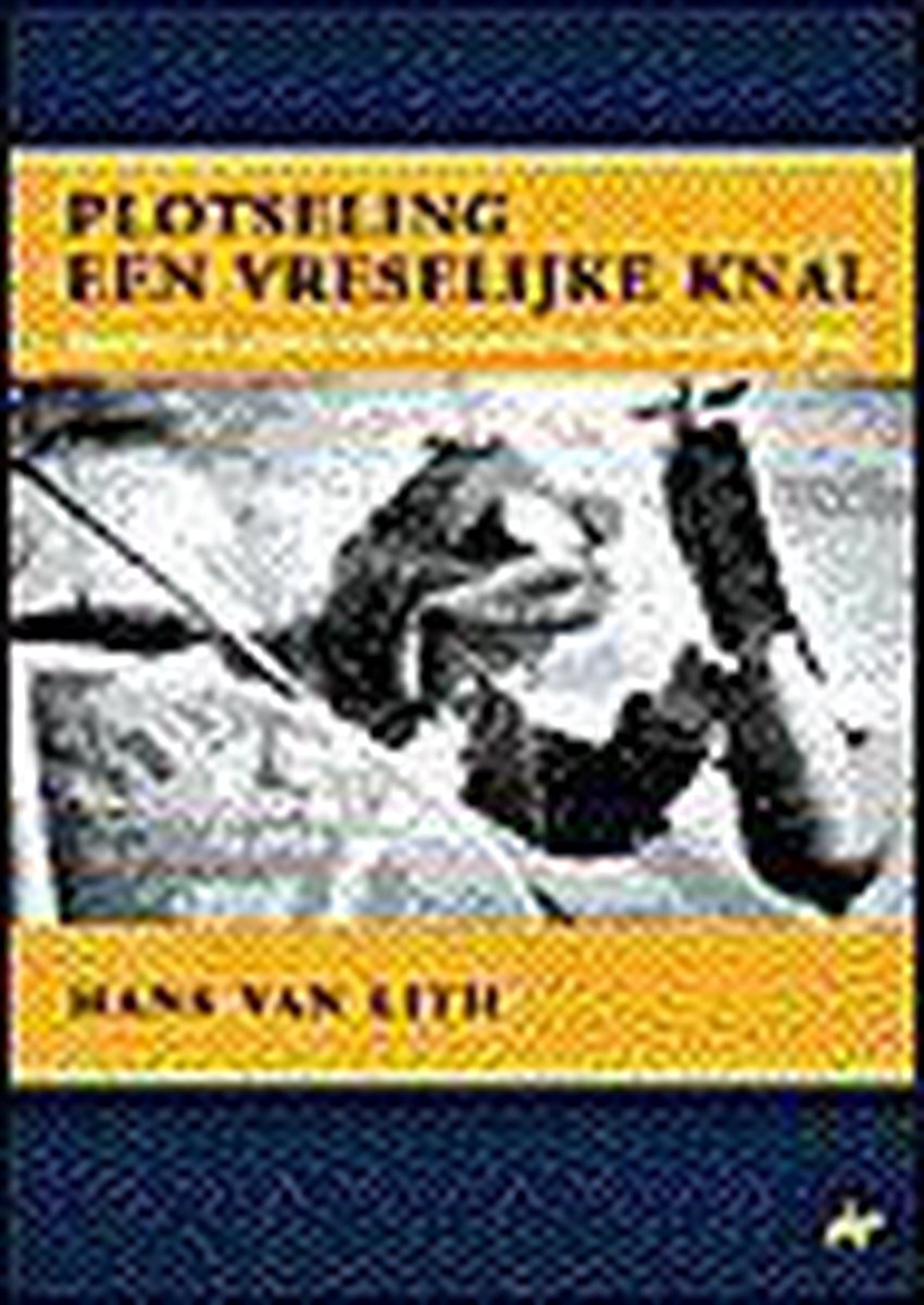 boekenbalie_9789028826908_cover Plotseling een vreselijke knal