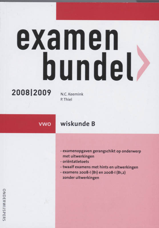 Examenbundel / 2008/2009 Vwo / Deel Wiskunde B