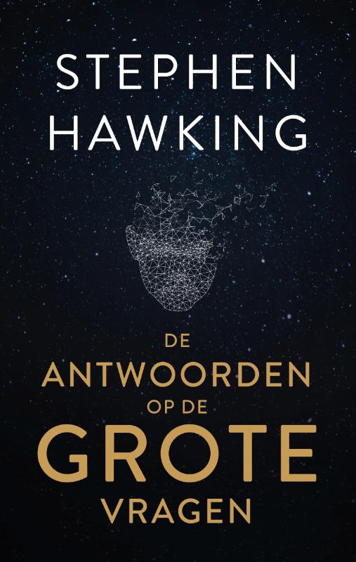 Stephen Hawking De Antwoorden Op De Grote Vragen