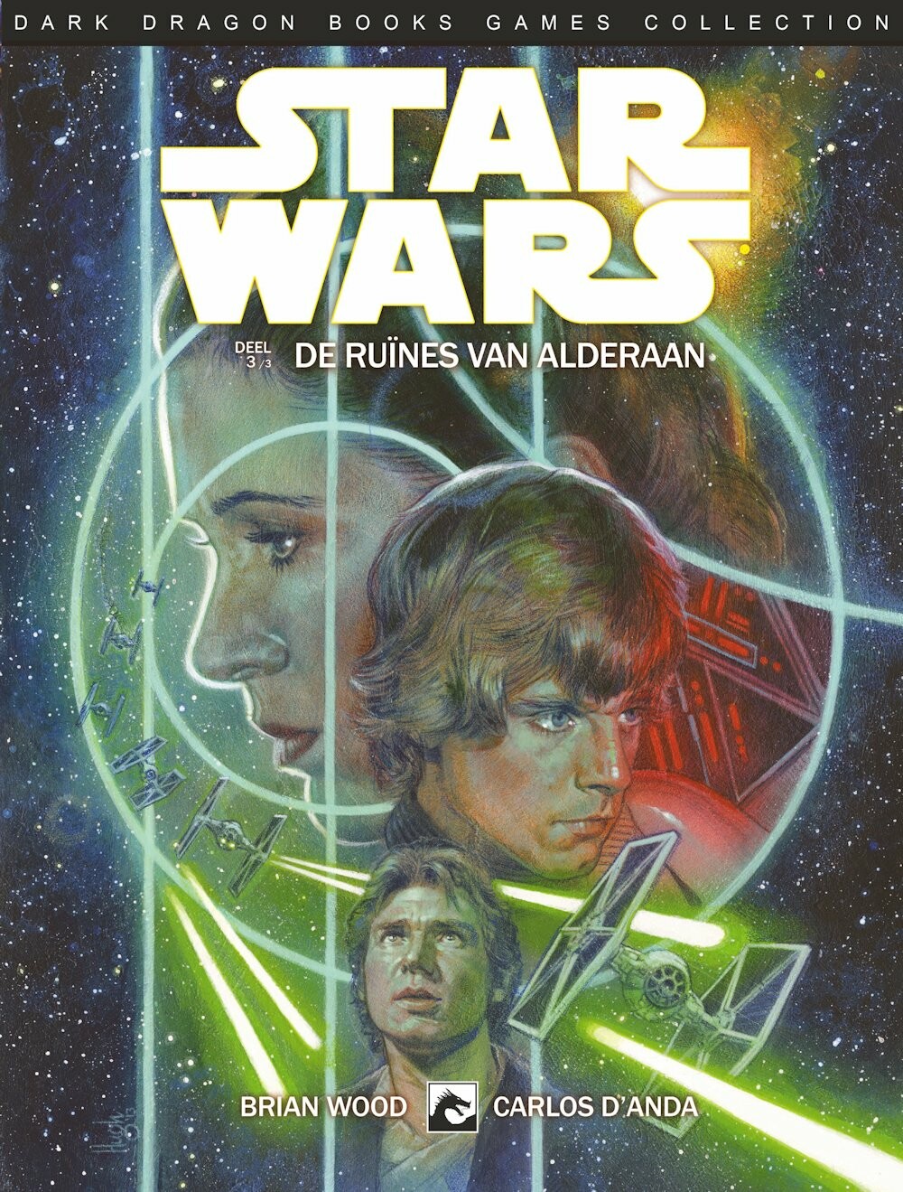 De ruïnes van Alderaan / Dark Dragon Books Games collection / 3