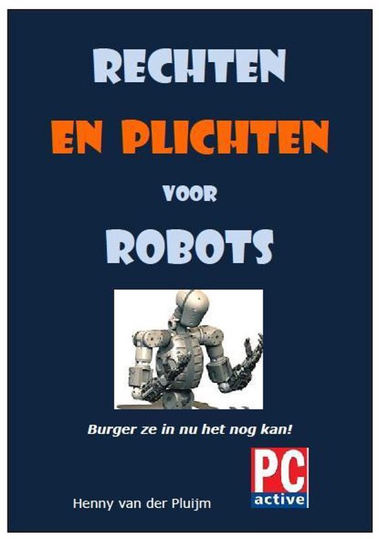 Rechten en Plichten voor Robots