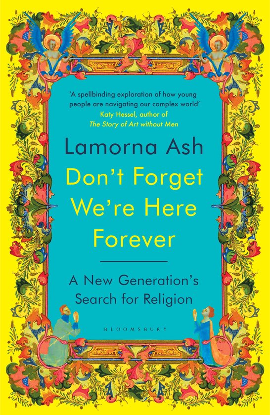 Don't Forget We're Here Forever