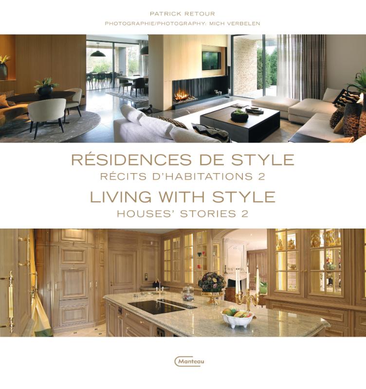 Résidences de style 2 / Living with Style 2