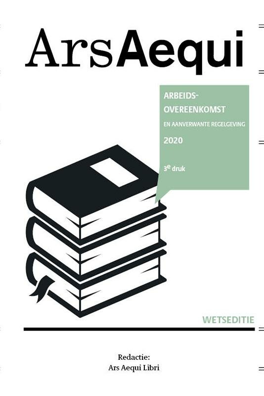 Arbeidsovereenkomst 2020 / Ars Aequi Wetsedities