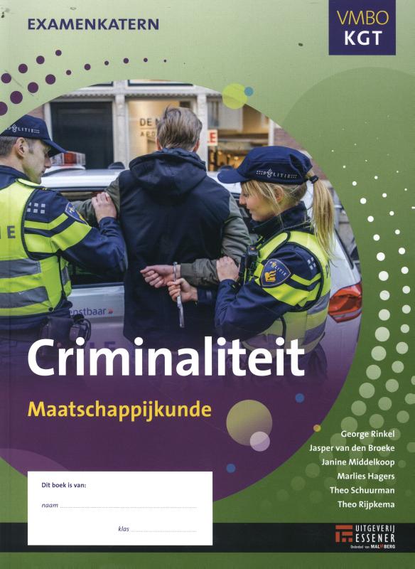 boekenbalie_9789086742837_cover Maatschappijkunde VMBO kgt / Criminaliteit examenkatern Maatschappijkunde VMBO kgt / examenkatern