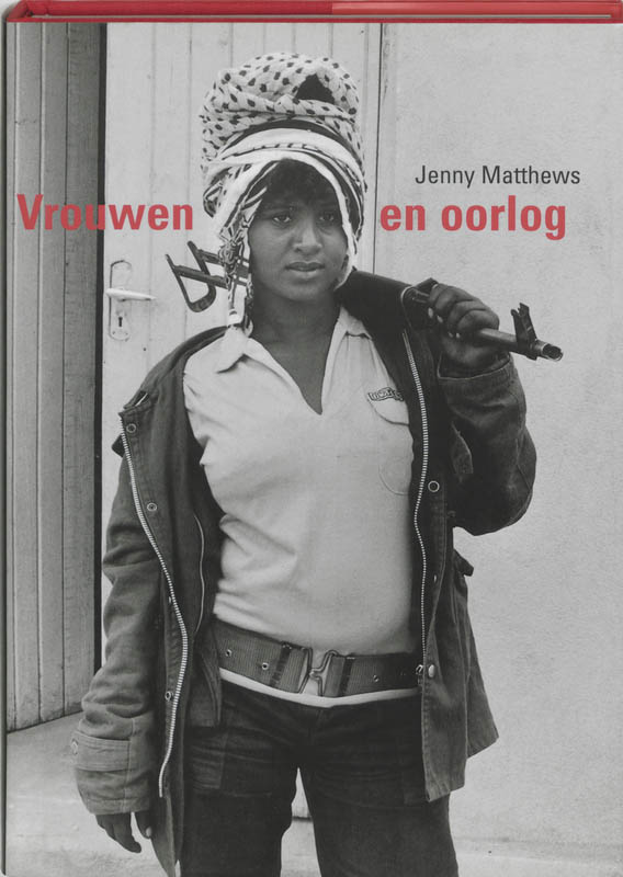J. Matthews Vrouwen En Oorlog