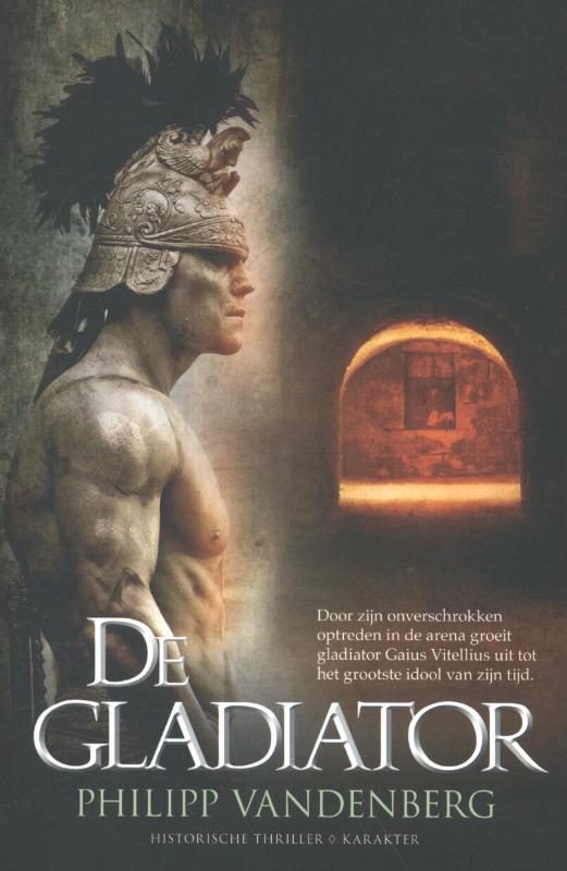Philipp Vandenberg De Gladiator thumbnail